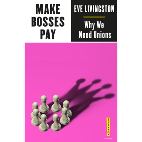 Make Bosses Pay (häftad, eng)