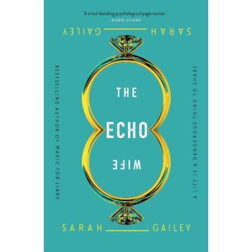 The Echo Wife (häftad, eng)