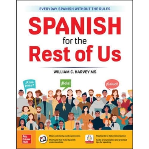 Spanish for the Rest of Us (häftad, eng)