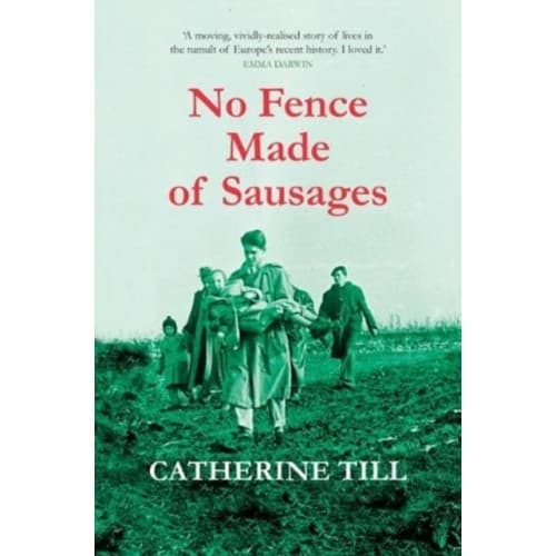 No Fence Made of Sausages (häftad, eng)