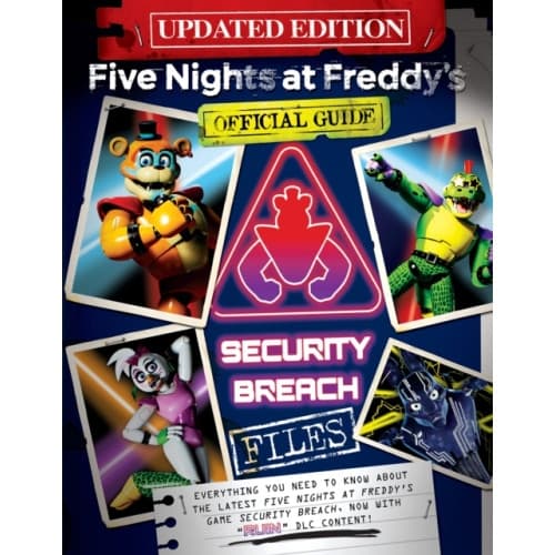 Five Nights at Freddy's: The Security Breach Files - Updated Guide (häftad, eng)