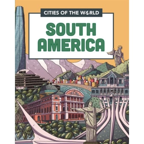 Cities of the World: Cities of South America (häftad, eng)