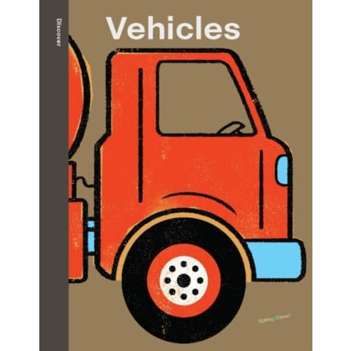 Spring Street Discover: Vehicles (inbunden, eng)