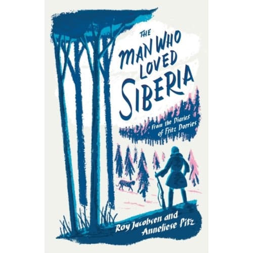 The Man Who Loved Siberia (häftad, eng)