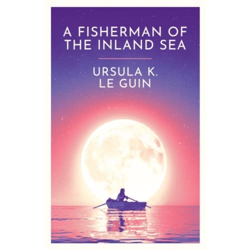 A Fisherman of the Inland Sea (häftad, eng)