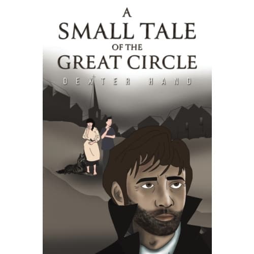 A Small Tale of the Great Circle (häftad, eng)