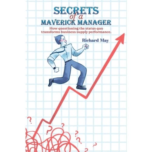 Secrets of a Maverick Manager (häftad, eng)
