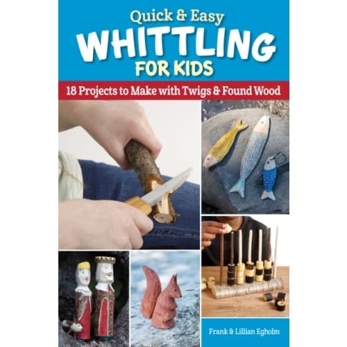 Quick & Easy Whittling for Kids (häftad, eng)