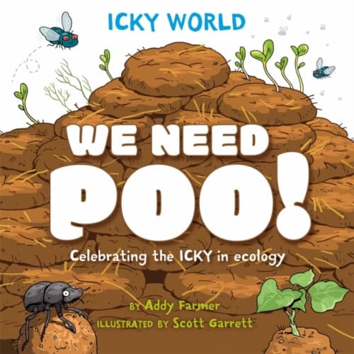 Icky World: We Need POO! (häftad, eng)