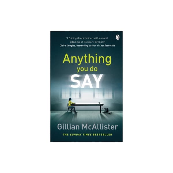 Anything You Do Say (häftad, eng)