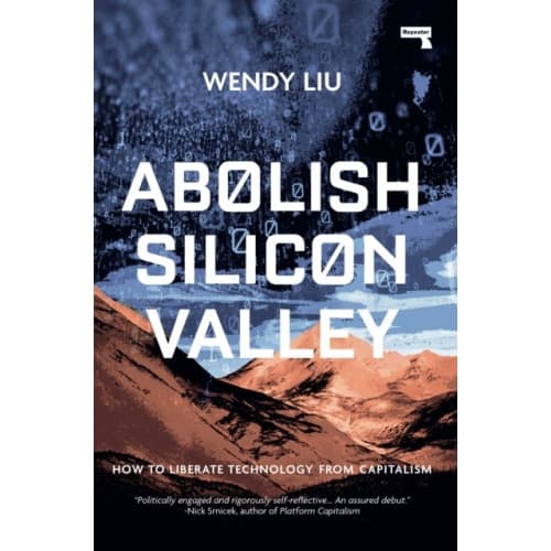 Abolish Silicon Valley (häftad, eng)