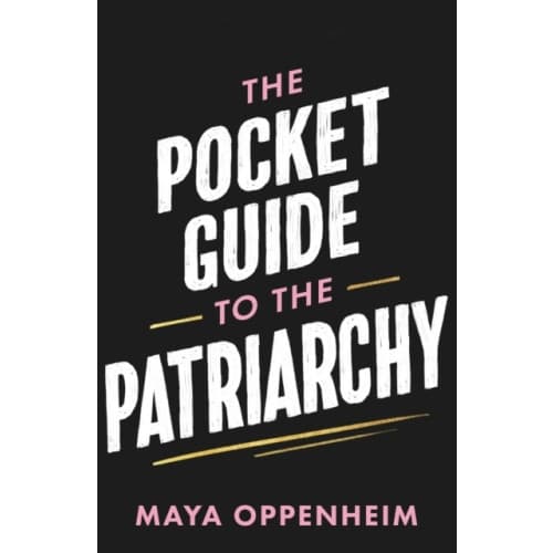The Pocket Guide to the Patriarchy (inbunden, eng)