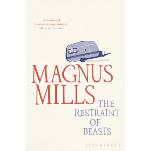 The Restraint of Beasts (häftad, eng)