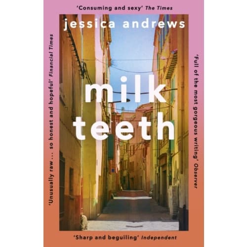 Milk Teeth (häftad, eng)