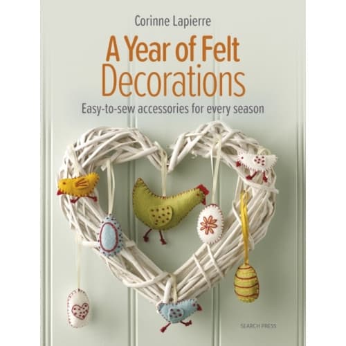 A Year of Felt Decorations (häftad, eng)