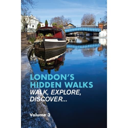 London's Hidden Walks: Volume 3 (häftad, eng)