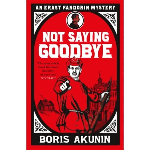 Not Saying Goodbye (häftad, eng)