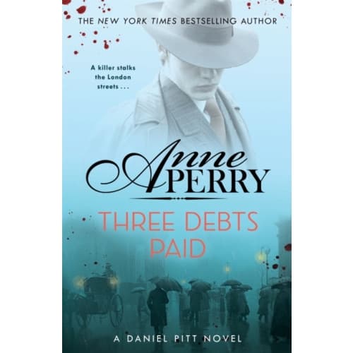 Three Debts Paid (Daniel Pitt Mystery 5) (häftad, eng)