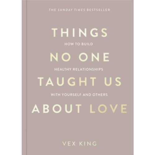 Things No One Taught Us About Love (häftad, eng)