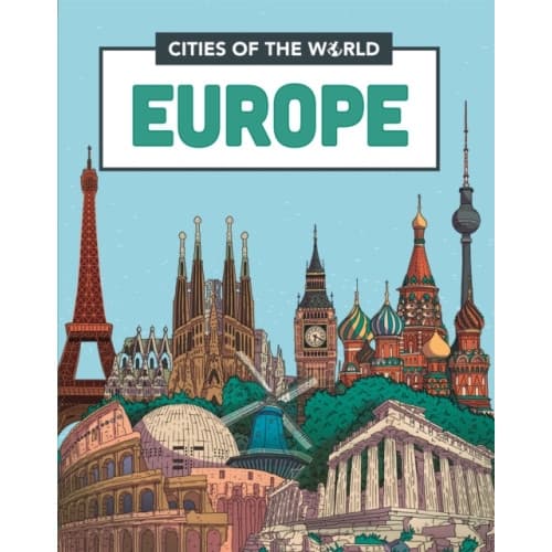 Cities of the World: Cities of Europe (häftad, eng)