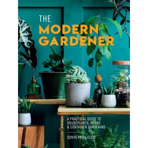The Modern Gardener (inbunden, eng)