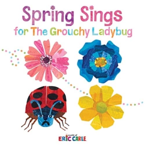 Spring Sings for the Grouchy Ladybug (inbunden, eng)