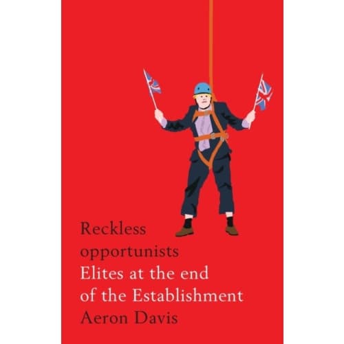 Reckless Opportunists (häftad, eng)