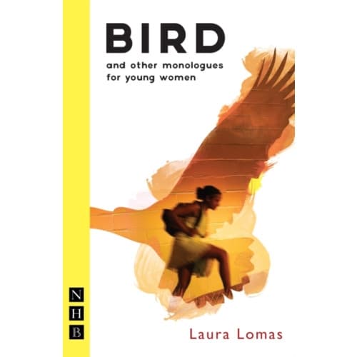 Bird and other monologues for young women (häftad, eng)
