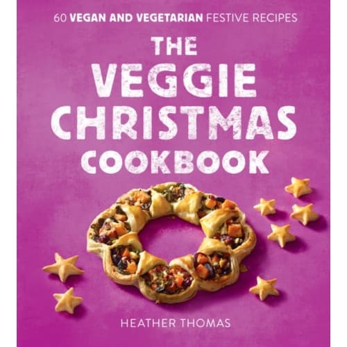 The Veggie Christmas Cookbook (inbunden, eng)