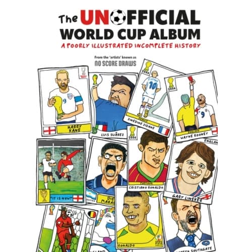 The Unofficial World Cup Album (inbunden, eng)