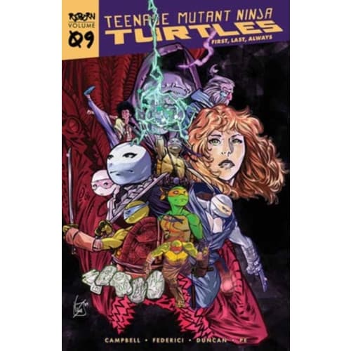 Teenage Mutant Ninja Turtles: Reborn, Vol. 9 - First, Last, Always (häftad, eng)