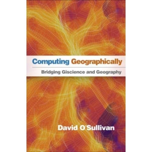 Computing Geographically (inbunden, eng)