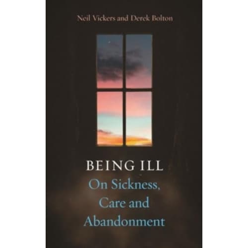 Being Ill (inbunden, eng)
