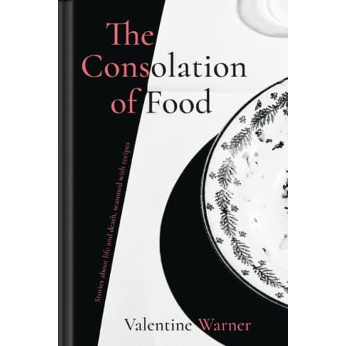 The Consolation of Food (inbunden, eng)