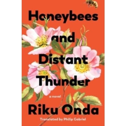 Honeybees and Distant Thunder (inbunden, eng)