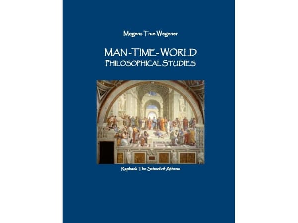 Man-Time-World | Mogens True Wegener