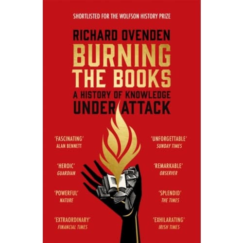 Burning the Books: RADIO 4 BOOK OF THE WEEK (häftad, eng)