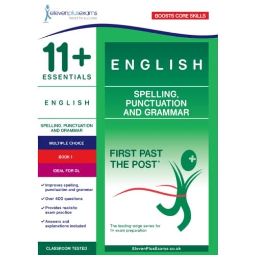 11+ Essentials English: Spelling, Punctuation and Grammar Book 1 (häftad, eng)