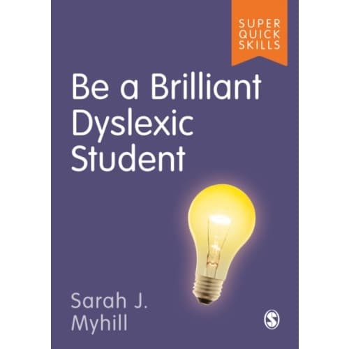 Be a Brilliant Dyslexic Student (häftad, eng)
