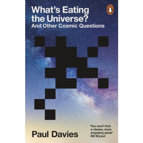 What's Eating the Universe? (häftad, eng)