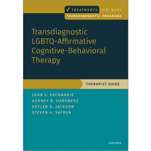 Transdiagnostic LGBTQ-Affirmative Cognitive-Behavioral Therapy (häftad, eng)