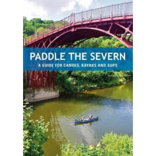 Paddle the Severn (häftad, eng)
