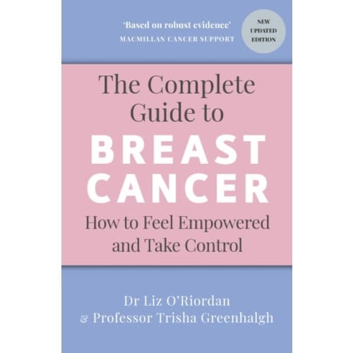 The Complete Guide to Breast Cancer (häftad, eng)