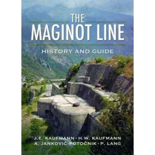 Maginot Line: History and Guide (häftad, eng)