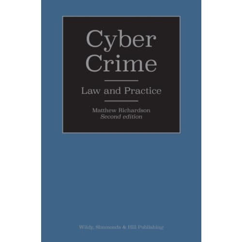 Cyber Crime: Law and Practice (inbunden, eng)