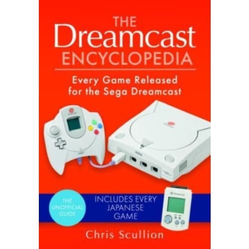 The Dreamcast Encyclopedia (inbunden, eng)