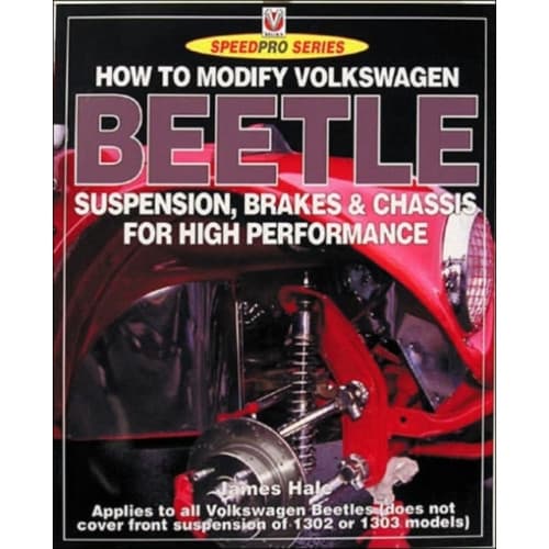 How to Modify Volkswagon Beetle Suspension, Brakes & Chassis for High Performance (häftad, eng)