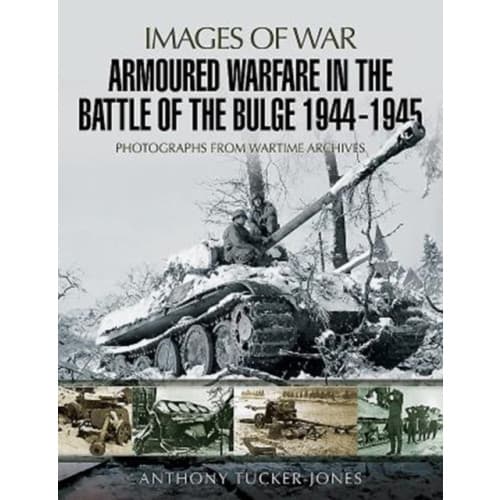 Armoured Warfare in the Battle of the Bulge 1944-1945 (häftad, eng)