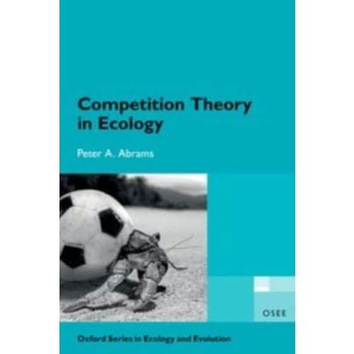 Competition Theory in Ecology (häftad, eng)