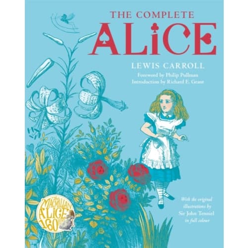 The Complete Alice (inbunden, eng)